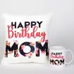 Birthday Cushion And Mug Combo For Mom