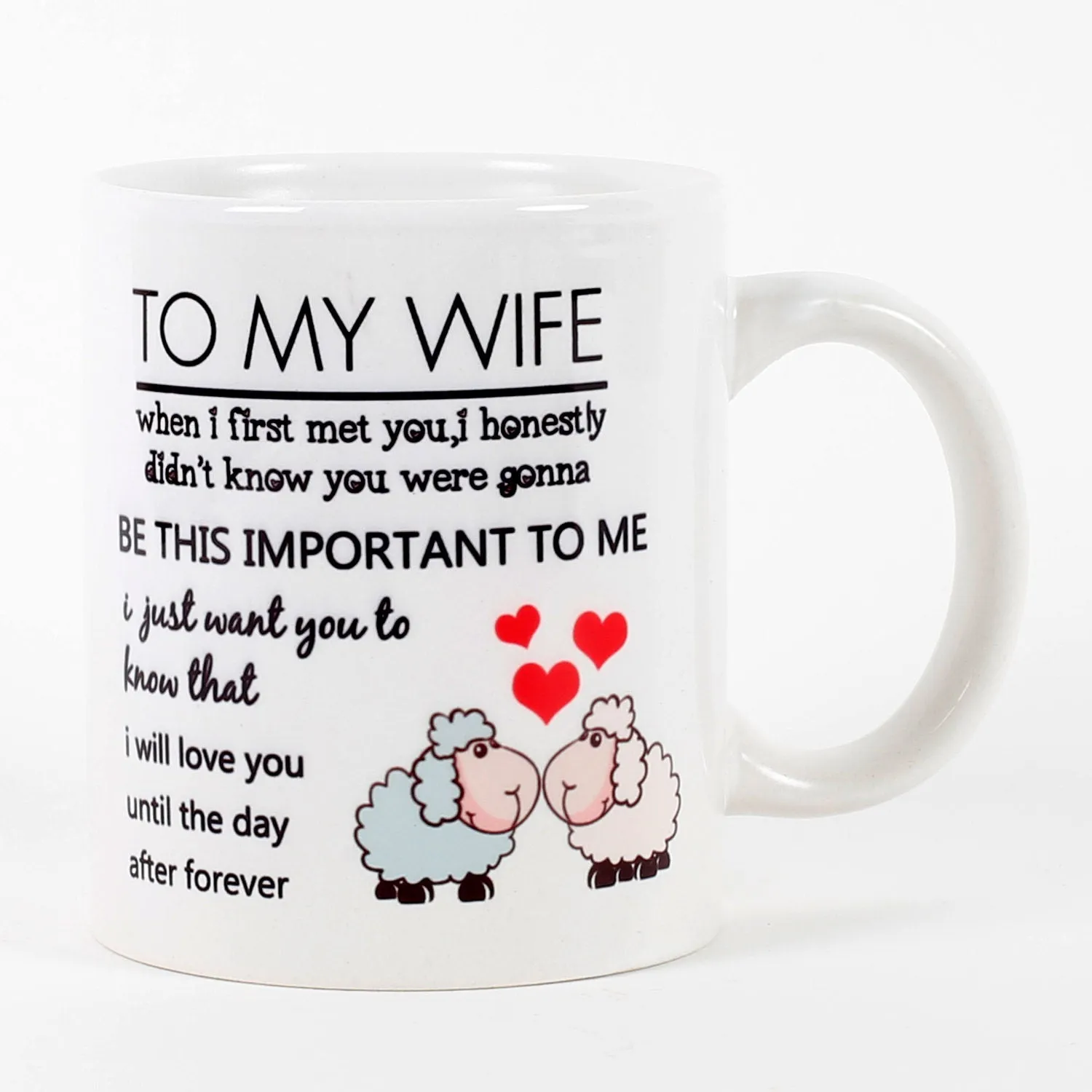 To My Wife Printed White Mug