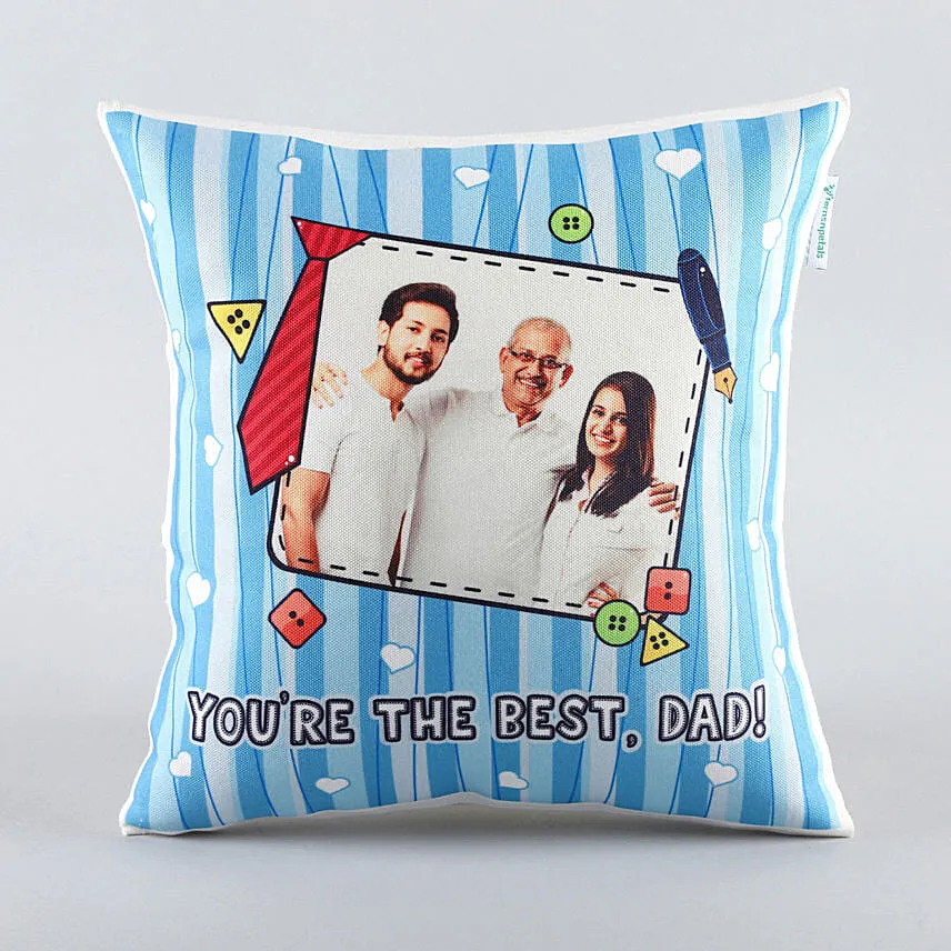 Youre The Best Dad Personalised Cushion