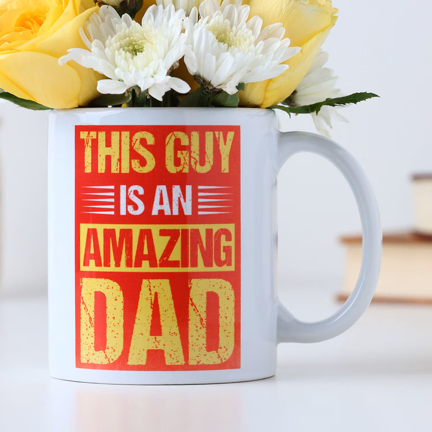 Amazing Dad's Special Rose Mug with Yellow Roses and White Daisies