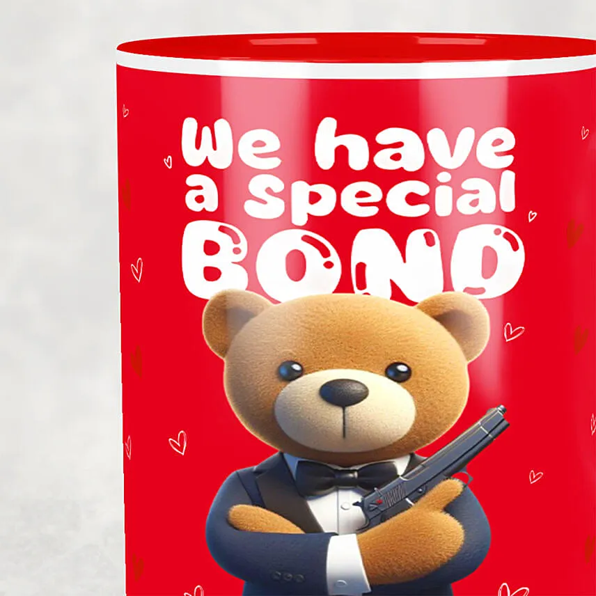 We Have Special Bond Red Mug